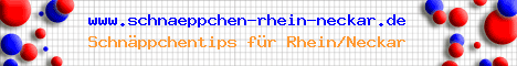 Schnäppchen Rhein-Neckar